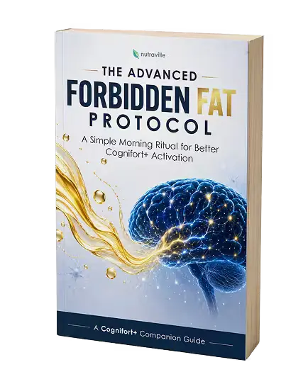 CogniFort Plus Bonus 2 The Advanced Forbidden Fat Protocol digital guide